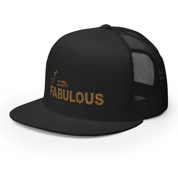 I am Fabulous Trucker Cap