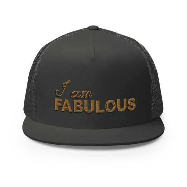 I am Fabulous Trucker Cap