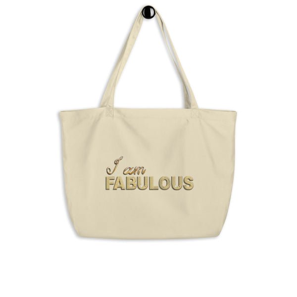 I am Fabulous Large organic tote bag