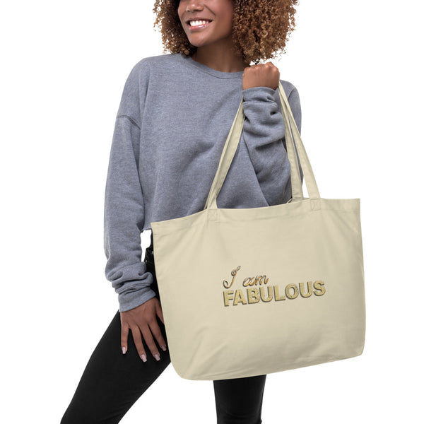 I am Fabulous Large organic tote bag