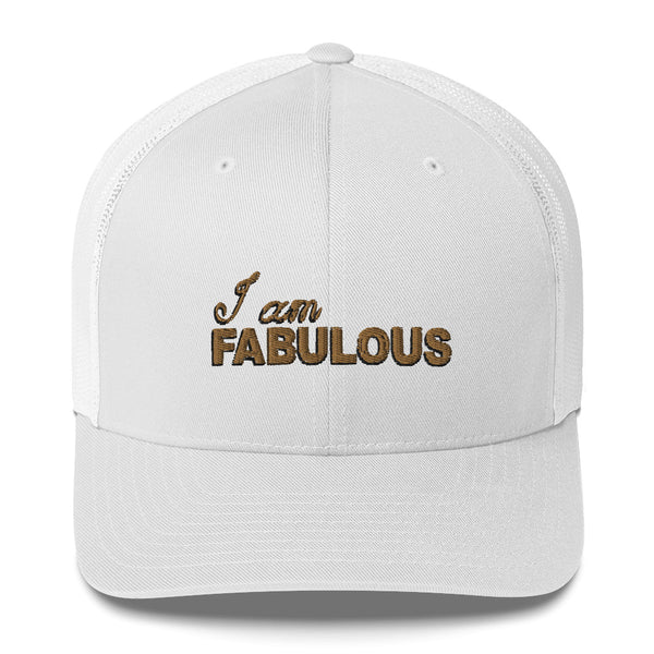 I am Fabulous 6Panel Trucker Cap